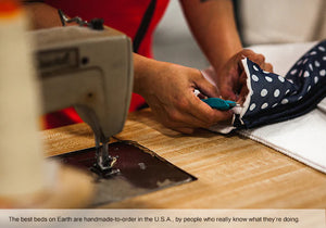 The best beds on Earth are handmade-to-order in the U.S.A., by people who really know what they're doing.